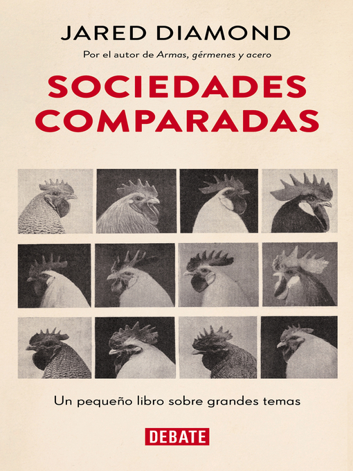 Title details for Sociedades comparadas by Jared Diamond - Wait list